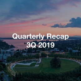 Quarterly Recap | 3Q 2019